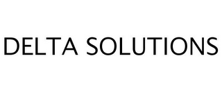 DELTA SOLUTIONS