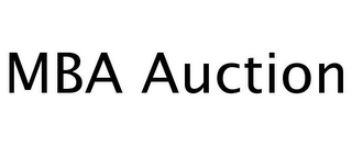 MBA AUCTION