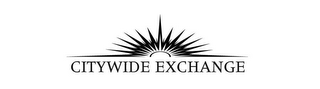 CITYWIDE EXCHANGE