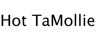 HOT TAMOLLIE
