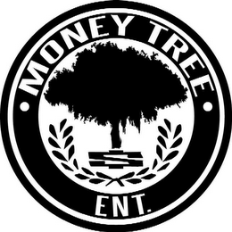 · MONEY TREE · ENT.