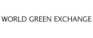 WORLD GREEN EXCHANGE