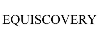 EQUISCOVERY