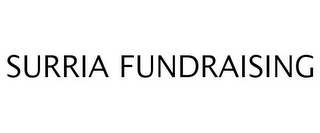 SURRIA FUNDRAISING