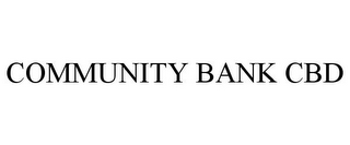 COMMUNITY BANK CBD