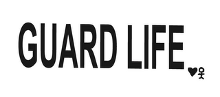 GUARD LIFE