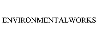 ENVIRONMENTALWORKS