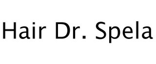 HAIR DR. SPELA