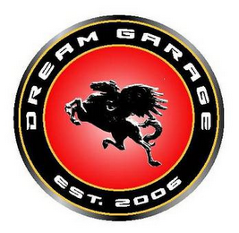 DREAM GARAGE EST. 2006