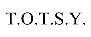 T.O.T.S.Y.
