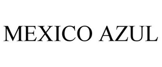 MEXICO AZUL