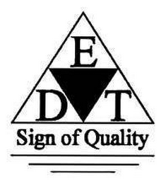 EDT SIGN OF QUALITY