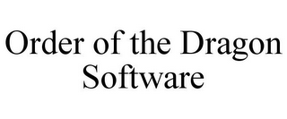 ORDER OF THE DRAGON SOFTWARE