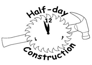 HALF-DAY CONSTRUCTION 12