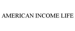 AMERICAN INCOME LIFE