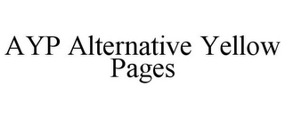 AYP ALTERNATIVE YELLOW PAGES