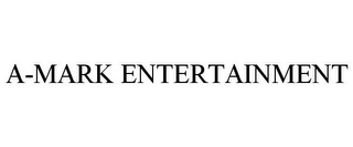 A-MARK ENTERTAINMENT