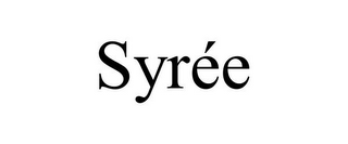 SYRÉE