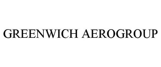 GREENWICH AEROGROUP