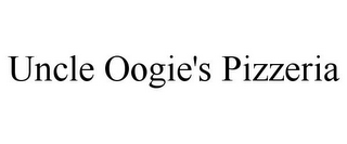 UNCLE OOGIE'S PIZZERIA