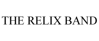 THE RELIX BAND