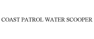 COAST PATROL WATER SCOOPER