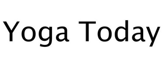 YOGA TODAY