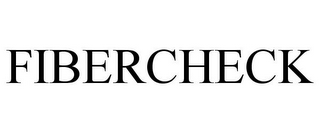 FIBERCHECK