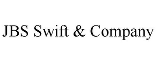 JBS SWIFT & COMPANY