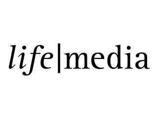 LIFE | MEDIA