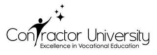 CONTRACTOR UNIVERSITY EXCELLENCE IN VOCATIONAL EDUCATION