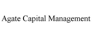 AGATE CAPITAL MANAGEMENT