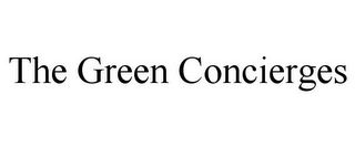 THE GREEN CONCIERGES