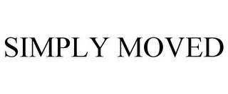 SIMPLY MOVED