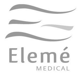 ELEMÉ MEDICAL