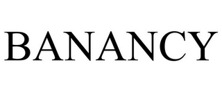 BANANCY