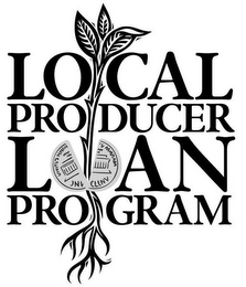 LOCAL PRODUCER LOAN PROGRAM