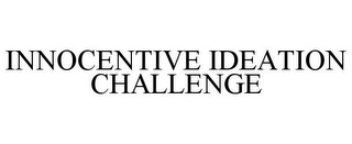 INNOCENTIVE IDEATION CHALLENGE