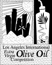 LOS ANGELES INTERNATIONAL EXTRA VIRGIN OLIVE OIL COMPETITION