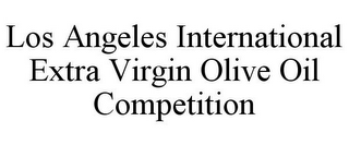 LOS ANGELES INTERNATIONAL EXTRA VIRGIN OLIVE OIL COMPETITION