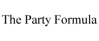 THE PARTY FORMULA