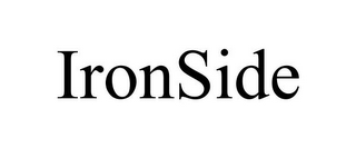IRONSIDE