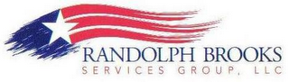 RANDOLPH BROOKS SERVICES GROUP, LLC