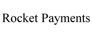 ROCKET PAYMENTS