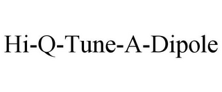 HI-Q-TUNE-A-DIPOLE