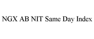 NGX AB NIT SAME DAY INDEX