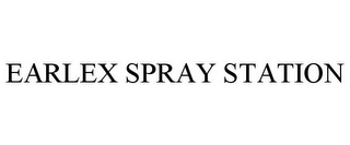 EARLEX SPRAY STATION