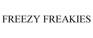 FREEZY FREAKIES