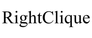 RIGHTCLIQUE