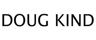 DOUG KIND